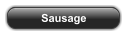 Sausage
